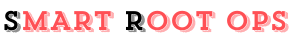 Smart Root Ops